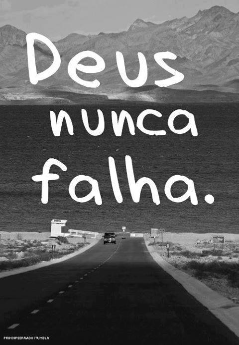 Deus Nunca Falha
